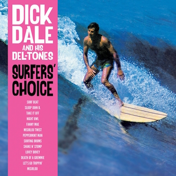Dale ,Dick - Surfer's Choice ( ltd 180gr )